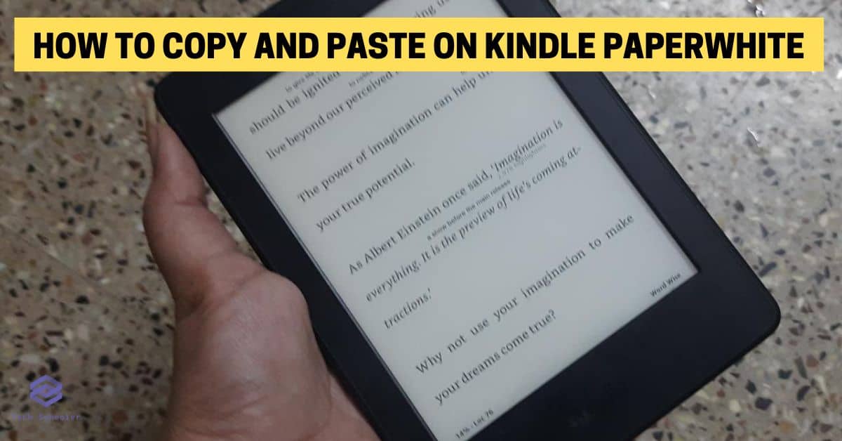 How To Copy And Paste On Kindle Paperwhite