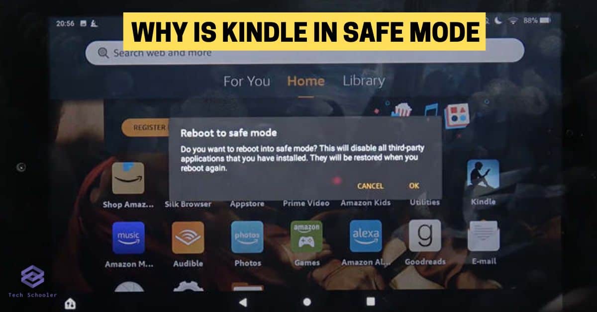 why is kindle in safe mode