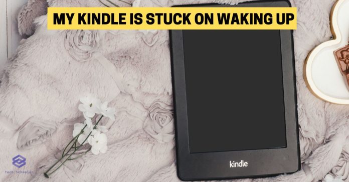 My Kindle Is Stuck On Waking Up