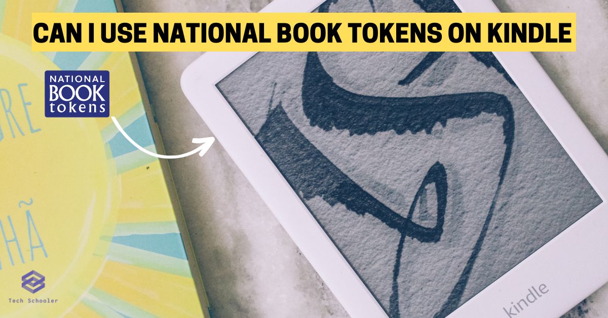 Can I Use National Book Tokens On Kindle