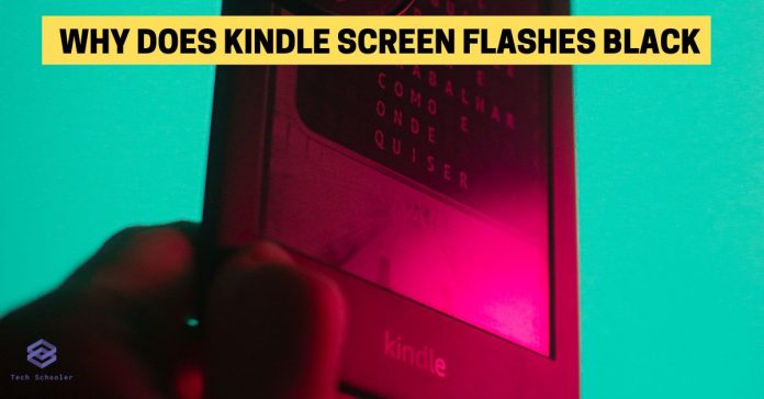 why does kindle screen flashes black